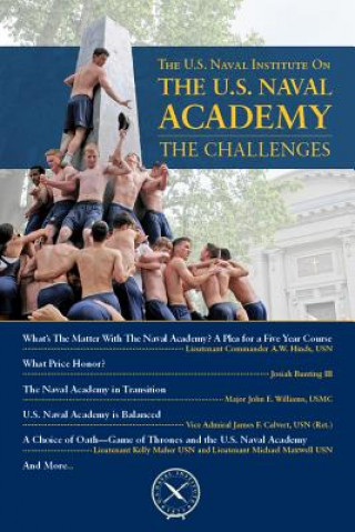 Kniha The U.S. Naval Institute on the U.S. Naval Academy: The Challenges Thomas J. Cutler