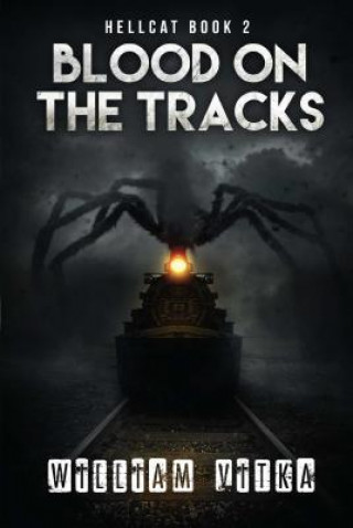 Book Blood on the Tracks William Vitka