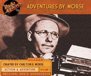 Audio Adventures by Morse, Volume 3 Ensemble Cast
