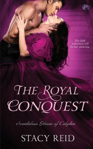 Book The Royal Conquest Stacy Reid