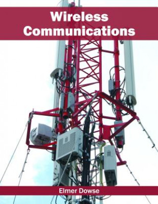 Könyv Wireless Communications Elmer Dowse