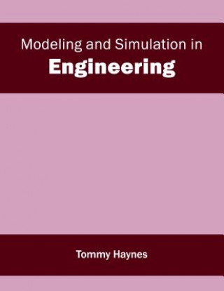 Carte Modeling and Simulation in Engineering Tommy Haynes