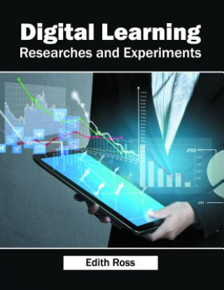 Книга Digital Learning: Researches and Experiments Edith Ross