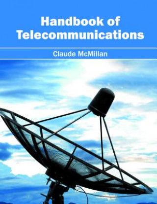 Carte Handbook of Telecommunications Claude McMillan