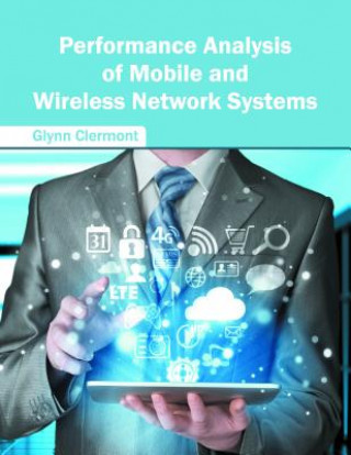 Kniha Performance Analysis of Mobile and Wireless Network Systems Glynn Clermont