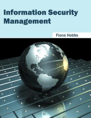 Kniha Information Security Management Fiona Hobbs