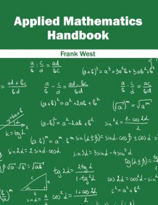 Book Applied Mathematics Handbook Frank West