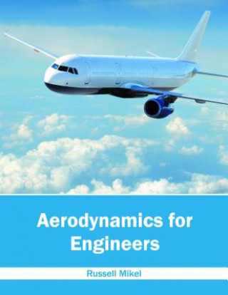 Book Aerodynamics for Engineers Russell Mikel