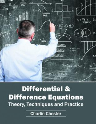 Livre Differential & Difference Equations: Theory, Techniques and Practice Charlin Chester