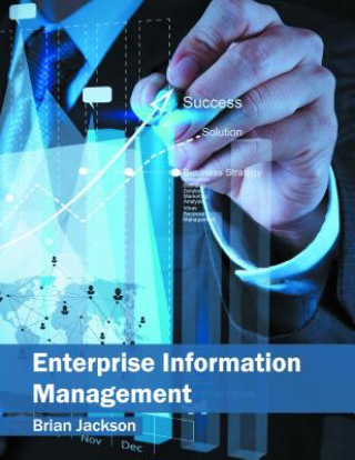 Kniha Enterprise Information Management Brian Jackson