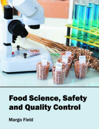 Book Food Science, Safety and Quality Control Margo Field