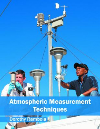 Könyv Atmospheric Measurement Techniques Dorothy Rambola