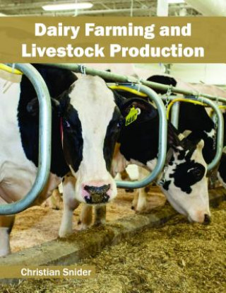 Book Dairy Farming and Livestock Production Christian Snider