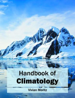 Kniha Handbook of Climatology Vivian Moritz