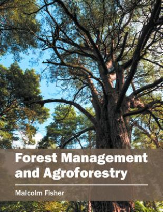 Carte Forest Management and Agroforestry Malcolm Fisher