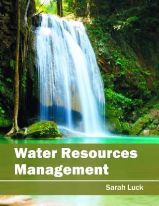 Libro Water Resources Management Sarah Luck