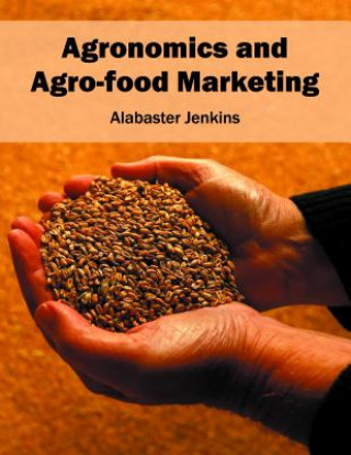 Book Agronomics and Agro-Food Marketing Alabaster Jenkins