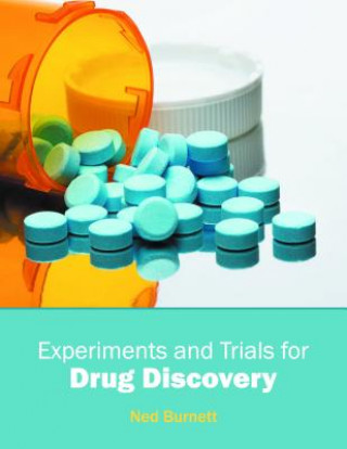 Kniha Experiments and Trials for Drug Discovery Ned Burnett