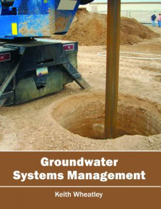 Book Groundwater Systems Management Keith Wheatley