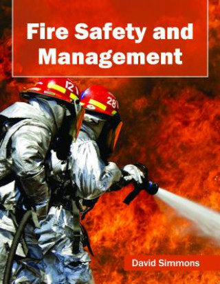 Kniha Fire Safety and Management David Simmons