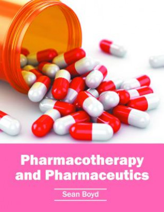 Book Pharmacotherapy and Pharmaceutics Sean Boyd