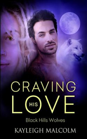 Libro Craving His Love Kayleigh Malcolm