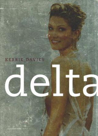 Książka Delta Kerrie Davies