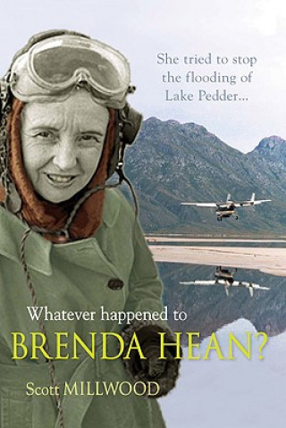 Könyv Whatever Happened to Brenda Hean? Scott Millwood