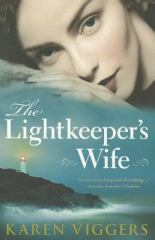 Kniha The Lightkeeper's Wife Karen Viggers