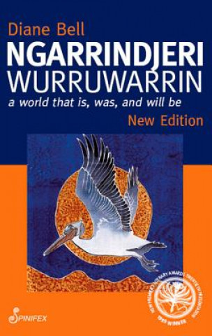 Buch Ngarrindjeri Wurruwarrin Diane Bell