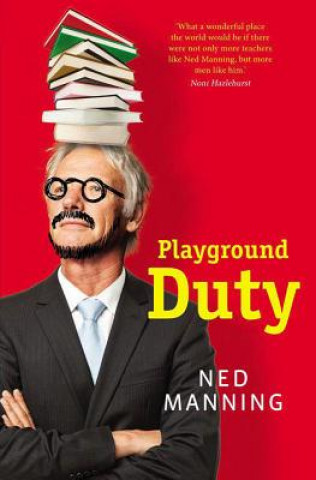 Książka Playground Duty Ned Manning