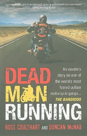 Kniha Dead Man Running Ross Coulthart