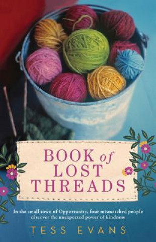 Kniha Book of Lost Threads Tess Evans