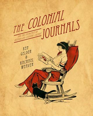 Kniha Colonial Journals Ken Gelder