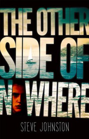 Kniha The Other Side of Nowhere Stephen Johnston