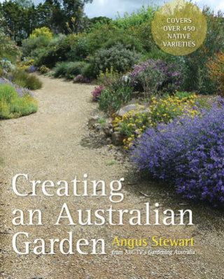Book Creating an Australian Garden Angus Stewart