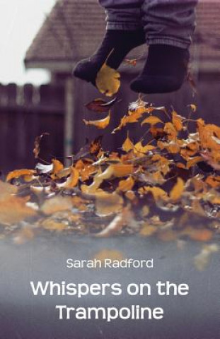 Carte Whispers on the Trampoline Sarah Radford