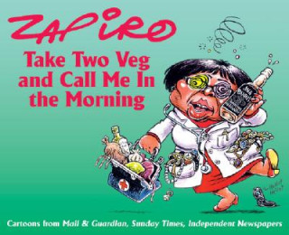Kniha Take Two Veg and Call Me in the Morning Zapiro