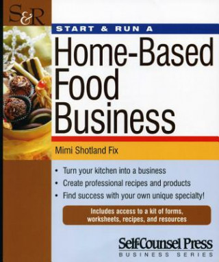 Kniha Start & Run a Home-Based Food Business Mimi Shotland Fix