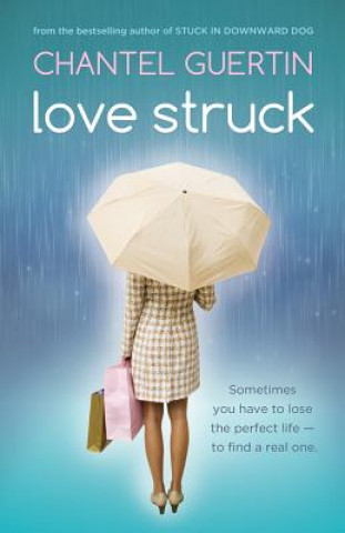Kniha Love Struck Chantel Guertin