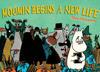 Kniha Moomin Begins a New Life Tove Jansson