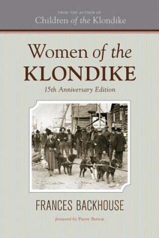 Książka Women of the Klondike Frances Backhouse