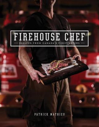 Carte Firehouse Chef Patrick Mathieu