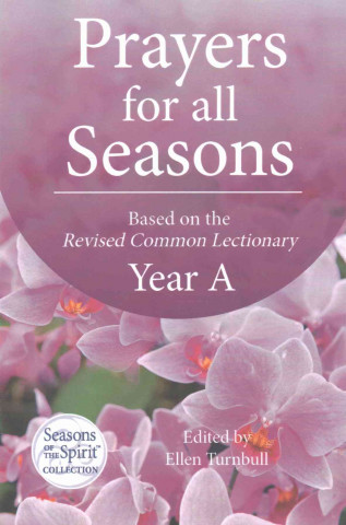 Kniha Prayers for All Seasons Set Michael Schwartzentruber