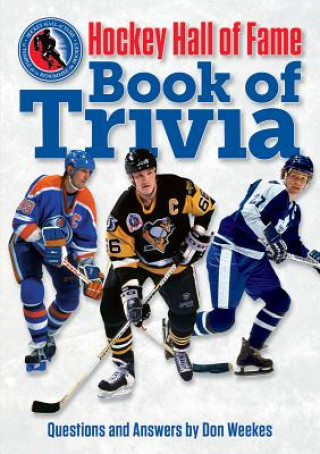 Libro Hockey Hall of Fame Book of Trivia Don Weekes