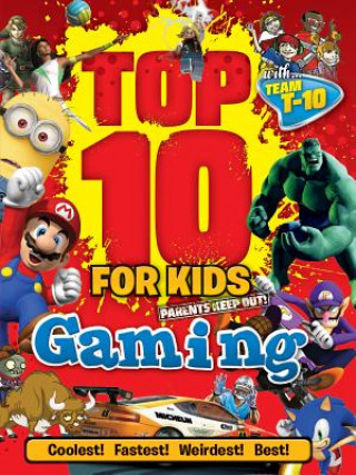 Carte Top 10 for Kids Gaming Paul Terry