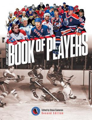 Kniha Hockey Hall of Fame Book of Players Steve Cameron