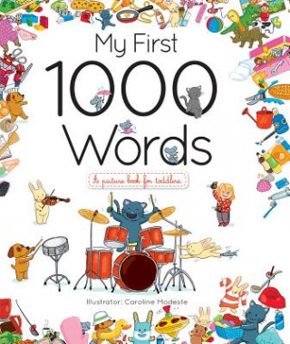 Könyv My First 1000 Words Caroline Modeste