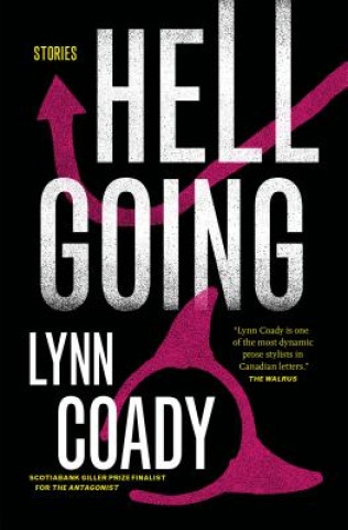Könyv Hellgoing Lynn Coady
