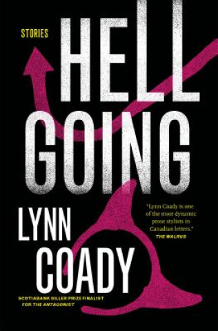 Kniha Hellgoing Lynn Coady